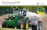 Tractores serie 6M - Lectura · 8 | Tractores serie 6M – Comodidad en cabina y manejo Todo a la vista y accesible Los tractores John Deere trabajan frecuentemente durante periodos