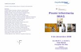 Premi Infermeria IMAS - parcdesalutmar.cat€¦ · El termini de presentació finalitzarà a les 15 hores del dia 21 de novembre. S’estableixen els següents premis: Premi a la