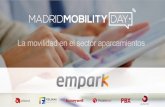 PROYECTOS FIELDEAS EN EMPARK - Madrid Mobility Day · fieldeas . procesos de la compaÑÍa donde aplicar soluciones fieldeas . c procesos de la compaÑÍa donde aplicar soluciones