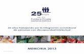 Presentación de PowerPoint...La Fundación Privada Gaspar de Portolà contribuye a dar respuesta a las necesidades de personas con discapacidad intelectual. Profundizando en los valores