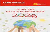 ENERO 2020 CON MARCA - Foro de Marcas Renombradas … · 2019-12-23 · La Casa ¡HOLA! acogió el 19 de septiembre un acto en el que el Foro de Marcas Renombradas Españolas reconoció