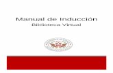 Manual de Inducciónagcollege.edu.mx/UCL/escuelas/files/MANUAL... · Manual de Inducción Biblioteca Virtual l ¡Bienvenido a tu MANUAL DE INDUCCIÓN DE LA BIBLIOTECA VIRTUAL! El