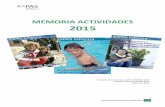 MEMORIA ACTIVIDADES 2015 - Aspas Mallorcaaspasmallorca.com/wordpress/wp-content/uploads/2014/12/MEMOR… · Memoria de actividades ASPAS2015 6 Trayectoria 1977 Constitución de la