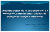 Proyecto CIDE 25, 27 y 29/6/2012dhmigrantes.cide.edu/taller_centroamerica/09_Organizaciones_socei… · Proyecto CIDE 25, 27 y 29/6/2012 . ESTRUCTURA DE LA SESION ... Reforzado el