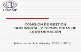 COMISIÓN DE GESTIÓN DOCUMENTAL Y TECNOLOGÍAS DE LA …inicio.inai.org.mx/Comaip/24.InformeComisionGestion... · 2013-02-13 · En la actualidad, los órganos garantes están inmersos