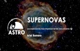 SUPERNOVASastro.org.sv/wp-content/uploads/2019/06/4.-Supernovae... · 2019-06-26 · La más famosa y brillante dejó como remanente lo que hoy conocemos como la Nebulosa del Cangrejo.