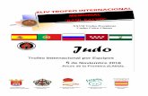 Judo XLIV TR… · El Consejo Superior de Deportes y la Federación Nacional de Judo, aparte de otras distinciones, deciden perpetuar su memoria creando el CAMPEONATO INTERNACIONAL