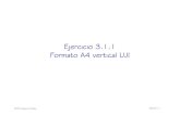 Ejercicio 3.1.1 Formato A4 vertical UJIcad3dconsolidworks.uji.es/v2_libro1/t3_dibujos/Ejercicio_3_1_1.pdf · © 2018 P. Company y C. González Ejercicio 3.1.1 / 4 Ejecución Cree