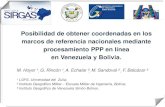 Presentación de PowerPointsirgas.dgfi.tum.de/fileadmin/docs/Boletines/Bol21/... · Posibilidad de obtener coordenadas en los marcos de referencia nacionales mediante procesamiento