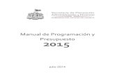 Manual de Programación y Presupuesto 2015transparenciafiscal.jalisco.gob.mx/sites/default/files/disposiciones... · Manual de Programación y Presupuesto 2015 Í N D I C E I. Marco