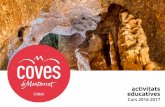 activitats educatives - Baix Llobregat · Caminant entre els oliverars de Collbató i visitant el Molí d’Oli des cobrirem les principals característiques de les oliveres i de