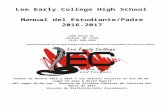 GateWay Early College High School · Web viewLee Early College High School Manual del Estudiante /Padre 2016-2017 1105 Kelly Dr. Sanford, NC 27330 (919) 888-4502 Visión: El egresado