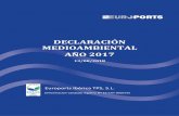 DECLARACIÓN MEDIOAMBIENTAL AÑO 2017 · En especial, en las operativas de mercancías agroalimentarias que se realizan en el Muelle de Castilla y se depositan en el Almacén Mecanizado.