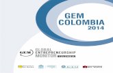 GEM Colombia 2014...Algunos aspectos del perfil de los emprendedores colombianos se destacan. En 2014 una mujer (14.6%) emprendió por casi dos hombres (22.8%) que lo hicieron. Esta