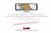 Catálogos virtuales · carrito de compra Convierta sus catalogos en una pequeña tienda virtual . efecto rotación 3-D Consiga espectaculares efectos en la presentación sus productos.