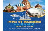¡Viví el Mundial en Rusia! - Rumbos Turismo · 2018-03-07 · en Rusia! INCLUYE. 15 NOCHES PLAZA ROJA ESTADIO DEL SPARTAK ITINERARIO Junio 14. MOSCÚ. Junio 15. MOSCÚ. Junio 16.