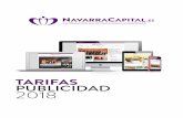 TARIFAS PUBLICIDAD 2018 - Navarra Capital · PUBLICIDAD 2018. C.I.F.: F71248801 CAPITALMENTE Relaciones Públicas Comunicación Empresarial adres de la laa de ayo , lanta ficina ...