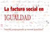 La factura social en Igualdad - UGTportal.ugt.org/actualidad/2013/enero/Factura_social... · 2013-01-31 · (9 febrero, 25 de febrero, abril de 2012) 9 veces (4 de febrero, 8 de marzo,