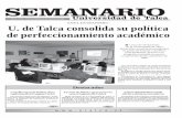 SEMANARIO - utalcadspace.utalca.cl/bitstream/1950/3622/1/semanario_20.pdfPág. 7 Destacados Pág. 4 Pág. 7 Cerca de 20 docentes de la Universidad de Talca desarrollan actualmente