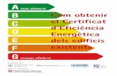 Com obtenir el Certificat d’Eficiència Energètica dels edificis ......El RD 235/2013, a l’article 1.3 p), defineix els tècnics competents habilitats per realitzar les certificacions