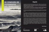 XII CONCURS DE FOTOGRAFIA DEL BERGUEDÀ · DEL BERGUEDÀ Biografia Joan Ribera i Fornells (Guardiola de Berguedà, 1921– 2005) va ser un dels millors fotògrafs que ha donat el