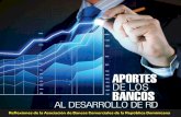 APORTES - felaban.s3-us-west-2.amazonaws.com · aportes de los bancos al desarrollo de rd 7 presentaciÓn 9 1. contribuciÓn de la banca mÚltiple al empleo en repÚblica dominicana