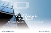 IComWeb Tallericomweb.es/pdf/descripcion_funcional_icomweb_taller.pdf · La contratación de IComWeb Taller incluye un servicio de mantenimiento consistente en soporte telefónico