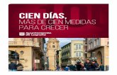 CIEN DÍAS, 100 - La Riojacanales.larioja.com/documentos/100medidas.pdf · CIEN DÍAS, MáS DE cien MEDIDAS PARA CRECER. 7, 100 MáS DE cien medidas para crecer La política de crecimiento