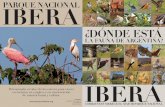 PARQUE NACIONAL - Proyecto Iberá · 2017-07-19 · ES BUENO que los correntinos podamos tener el mayor PARQUE NACIONAL de la Argentina, mostrando al mundo una maravilla natural con