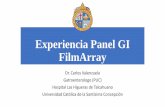 Experiencia Panel GI FilmArray · 2017-06-24 · •Colitis izquierda inespecífica. •Biopsia: •Elementos de inflamación aguda inespecífica. Sin hallazgos de cronicidad. •Panel