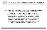GACETA UNIVERSITARIA - UABCsriagral.uabc.mx/Externos/AbogadoGeneral/Acuerdos/Rector/52.pdf · la cultura, divulgación de la ciencia, vinculación y cooperación académica de la