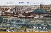 Rímac - PGRLM · Dr. Luis Castañeda Lossio Alcalde de Lima. 10 Fue así que pudieron tomar forma los hasta hace poco conocidos canales de Huatica -que llegaba hasta el actual distrito