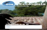 L’Ecologista€¦ · L’Ecologista 52 1 Llucalcari: a la fi! núm. 52 / Primavera 2011 L’Ecologista Entrevista: Eduard Moreno, misser del GOB en el procés de Llucalcari A fons: