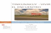 TINKUNAKUY -VIVIR EL ENCUENTRO...das nächste Mal ein Event mit 80 Teilnehmern organisieren soll, kann ich auf die Jubiläums-Erfahrungen aufbauen; und wenn ich in Südamerika meinen