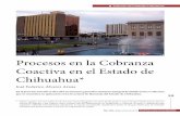 Procesos en la Cobranza Coactiva en el Estado de Chihuahua*€¦ · No. 176 • Mayo-Junio de 2012 FEDERALISMO HACENDARIO 59 Procesos en la Cobranza Coactiva en el Estado de Chihuahua*