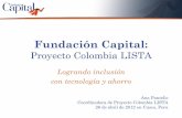 Presentación de PowerPointrepositorioproyectocapital.com/wp-content/uploads/2018/... · 2018-03-13 · (TICs) en la educación financiera • Presentación del proyecto Colombia
