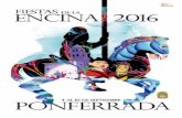 PONFERRADA FIESTAS DE LA ENCINA 2016 - EL …...PONFERRADA FIESTAS DE LA ENCINA 2016 7 y Pablo Chiapela (Amador Rivas en la serie “La que se avecina”) Pases 19,30 h. y 22,00 h.