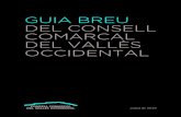 GUIA BREU DEL CONSELL COMARCAL DEL VALLÈS OCCIDENTAL CONSELLERS 2019-2023 g.pdf · 2019-07-23 · consells comarcals. Prèviament, al Vallès Occidental es van donar diferents fets