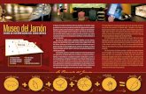 Museo del Jamón - Aracena · 2018-06-07 · tienda del Museo permite adquirir todo tipo de productos ibéricos con calidad garantizada. En su planta superior, el visitante realizará