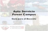 Auto Servicio Power Campuscea.uprrp.edu/wp-content/uploads/2013/05/Presentacion-PCampus_NMOTTA.pdfCalificaciones Adjudique Calificaciones Parciales Solo guarda las notas adjudicadas;