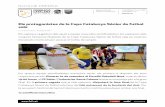Els protagonistes de la Copa Catalunya Sènior de futbol salafiles.fcf.cat/pdfs/noticies/1025613.pdf · Els protagonistes de la Copa Catalunya Sènior de futbol sala FS NOTÍCIES