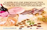Catàleg de produCtes agroalimentaris loCals i de qualitat ...osona.osonaturisme.cat/redaccio/arxius/imatgesbutlleti/Cataleg... · 2. preSentacIó 3. FuncIonament del catÀleg producteS