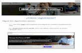 ¿Cómo registrarme? Sigue los siguientes pasos · ¿Cómo registrarme? Sigue los siguientes pasos: 1.) - Has click aquí para ingresar a la página de Iniciativa Académica de IBM.