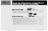 Guía de detectores magnéticos Selección gama completa DETECTORES.pdf · 2020-02-28 · Detector de estado sólido: fabricado bajo pedido como estándar (Excepto D-M9/M9 V) Nota