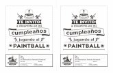 TE INVITO - Tematic Paintball Madrid · 2017-12-29 · TE INVITO paintball c u m p l e a ñ o s Tematic Teléfono 916280605 - 669009858 Campo de Paintball Adrenalicia Km 2.3 Ctra.