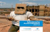 Memoria Actividades 2012@do… · Cataluña (UPC), la Cátedra UNESCO Salud Visual y Desarrollo es una unidad de enseñanza superior y de investigación adaptada a las necesidades