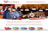 Proyectos en Fe y Alegría Ecuador Lfeyalegria.org.ec/images/biblioteca/boletines/Boletin_N... · 2018-04-25 · 2, dejando de esta manera muy en alto el nombre de Fe y Alegría.