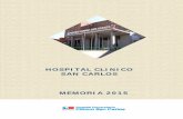 HOSPITAL CLINICO SAN CARLOS MEMORIA 2015€¦ · Hospital Clínico San Carlos. Memoria 2015 Servicio Madrileño de Salud CONSEJERÍA DE SANIDAD – COMUNIDAD DE MADRID 13 Recursos