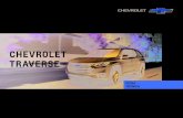 CHEVROLET TRAVERSE...2020/05/21  · Chevrolet Traverse es el vehículo ideal para aquellas familias numerosas que buscan una excelente capacidad de pasajeros sin sacrificar el confort,