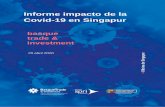 Informe impacto de la Covid-19 en Singapur · Informe impacto de la Covid-19 en Singapur 5 2.1.1. Purchasing Managers [ Index (PMI) PMI Ene 2020 Feb 2020 Mar 2020 Sector manufacturero